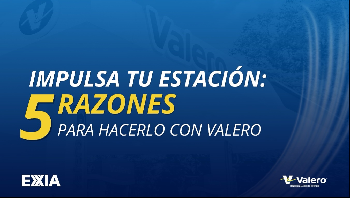5 razones para impulsar tu estación de servicio con Valero